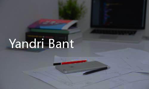 Yandri Bantah Cawe